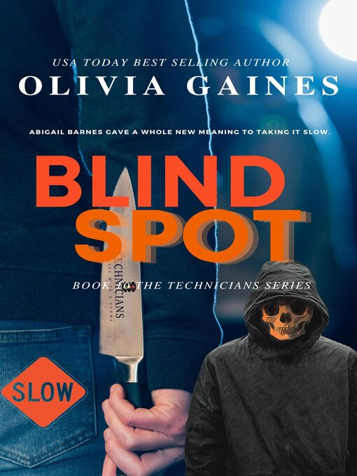 Title details for Blind Spot by Olivia Gaines - Available